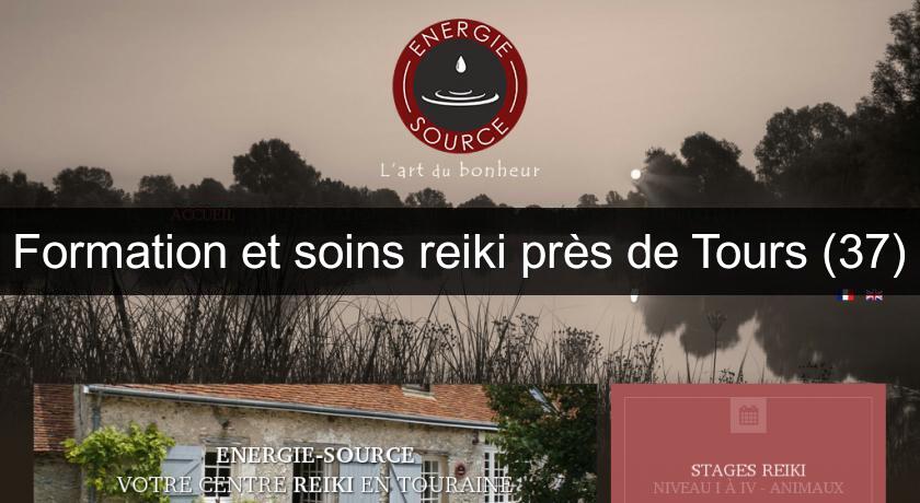 Formation et soins reiki près de Tours (37) Formation et soins reiki près de Tours (37)