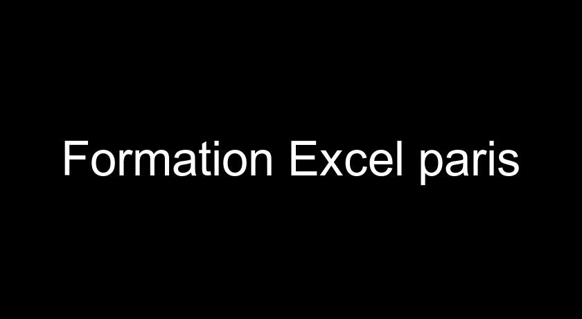 Formation Excel paris Formation Excel paris