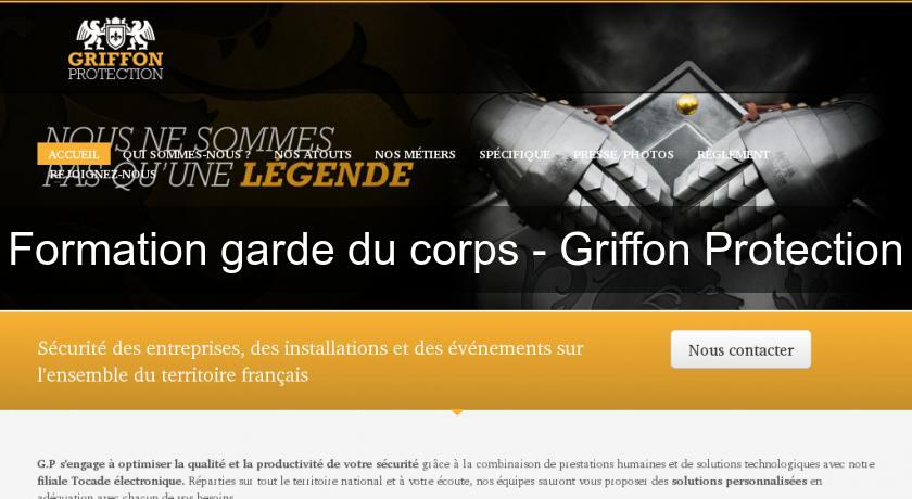 Formation garde du corps - Griffon Protection Formation garde du corps - Griffon Protection