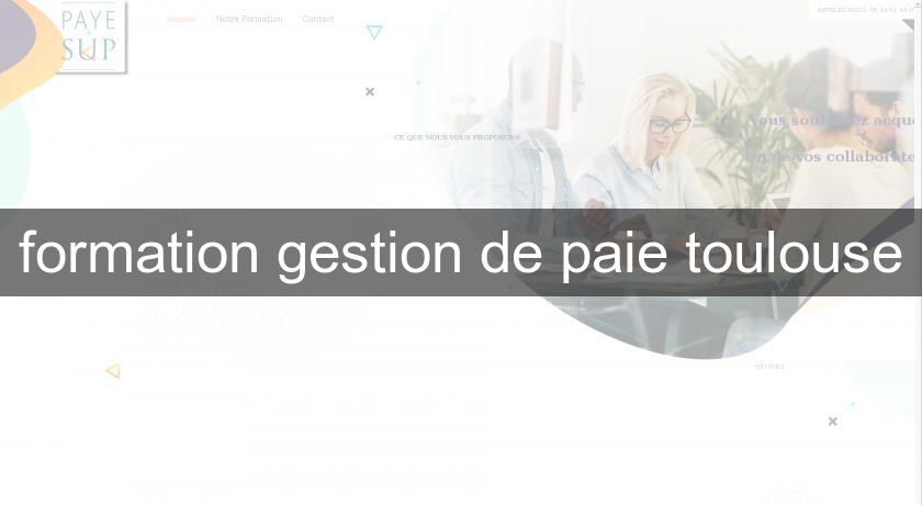 formation gestion de paie toulouse