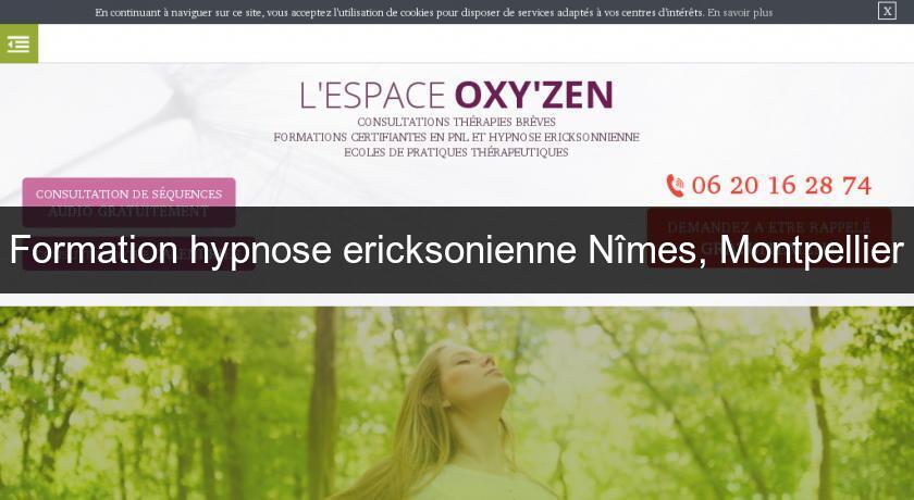 Formation hypnose ericksonienne Nîmes, Montpellier