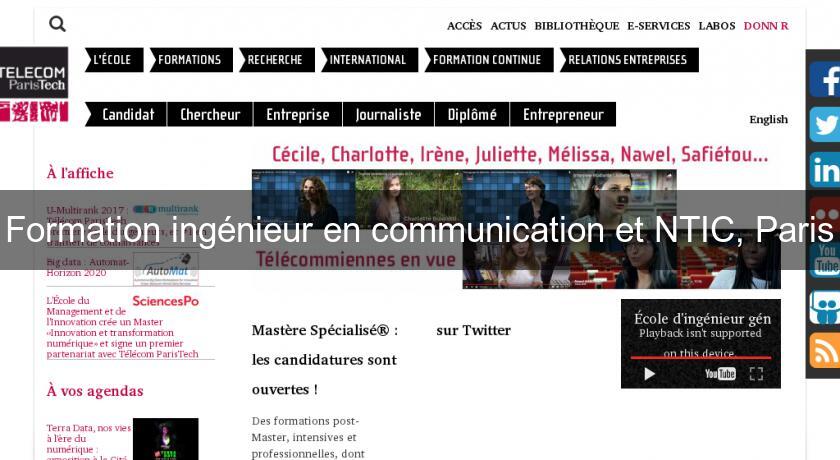 Formation ingénieur en communication et NTIC, Paris Formation ingénieur en communication et NTIC, Paris