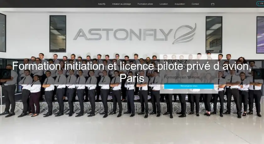 Formation initiation et licence pilote privé d'avion, Paris