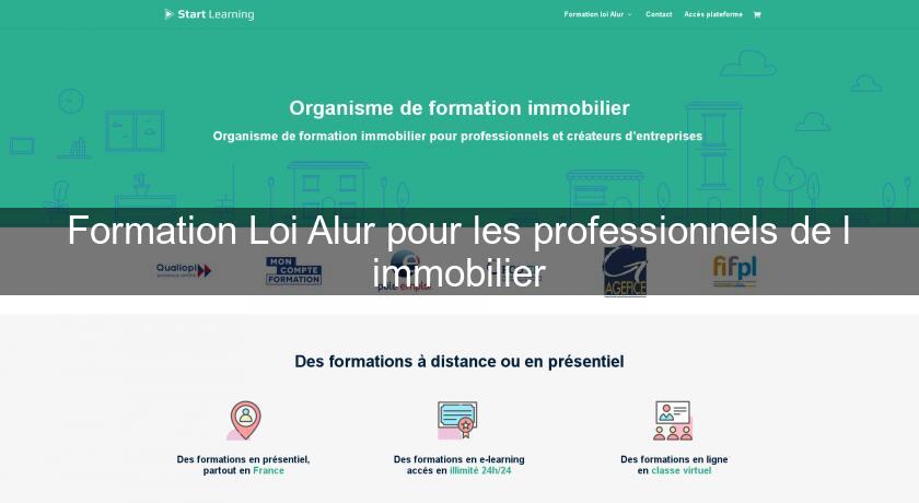 Formation Loi Alur pour les professionnels de l'immobilier Formation Loi Alur pour les professionnels de l'immobilier