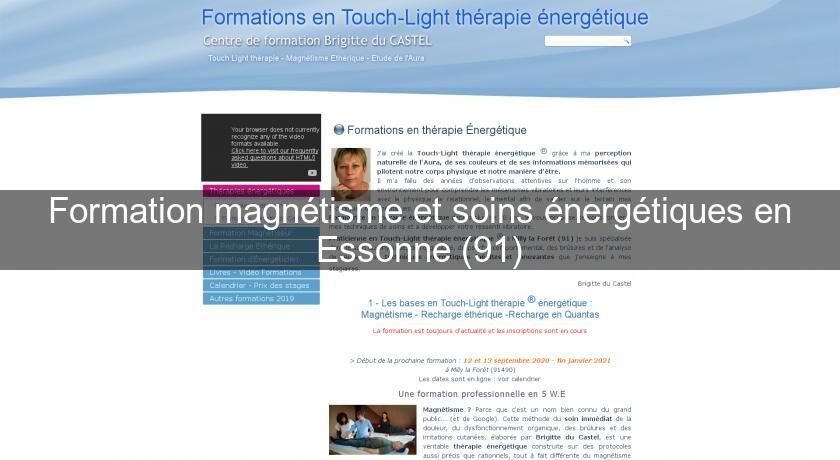 Formation magnétisme et soins énergétiques en Essonne (91) Formation magnétisme et soins énergétiques en Essonne (91)