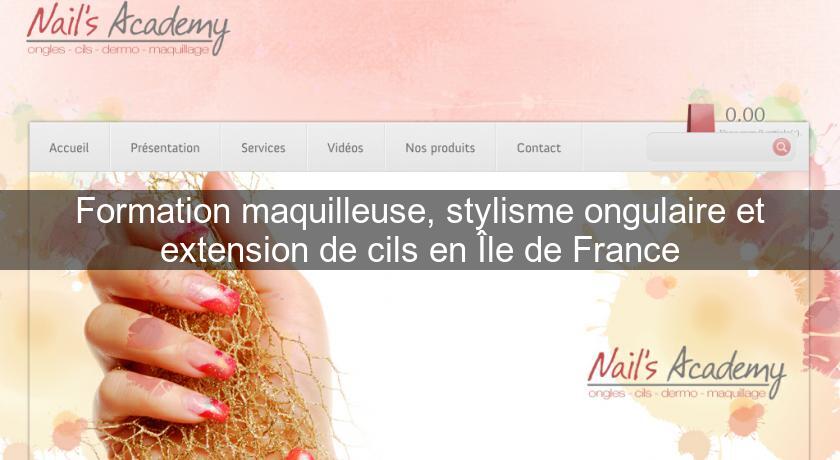 Formation maquilleuse, stylisme ongulaire et extension de cils en Île de France