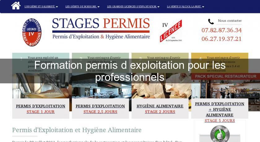 Formation permis d'exploitation pour les professionnels Formation permis d'exploitation pour les professionnels