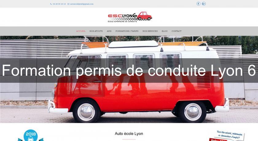 Formation permis de conduite Lyon 6 Formation permis de conduite Lyon 6