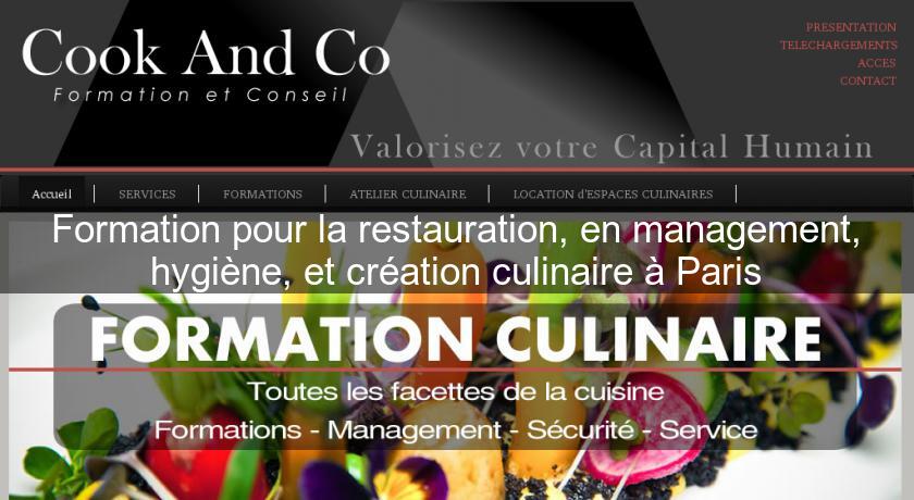 Formation pour la restauration, en management, hygiène, et création culinaire à Paris Formation pour la restauration, en management, hygiène, et création culinaire à Paris