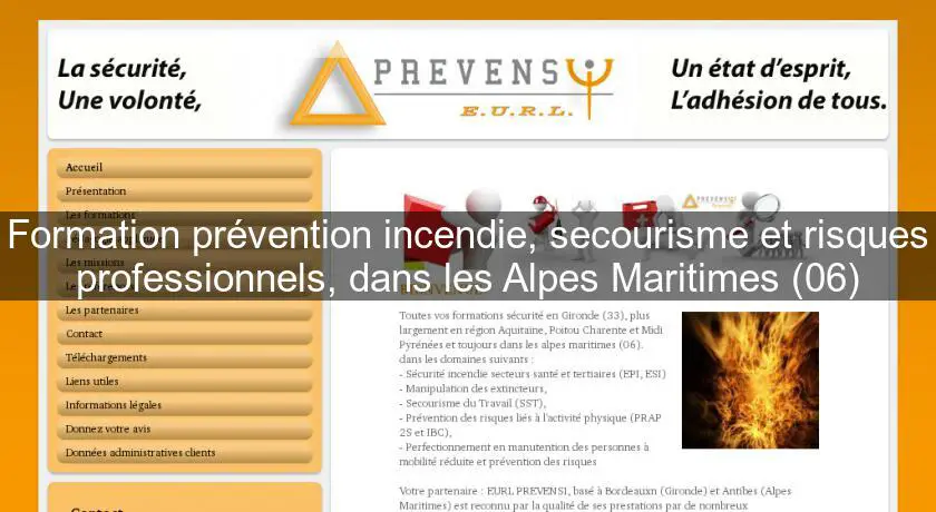 Formation prévention incendie, secourisme et risques professionnels, dans les Alpes Maritimes (06)