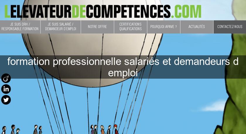 formation professionnelle salariés et demandeurs d'emploi