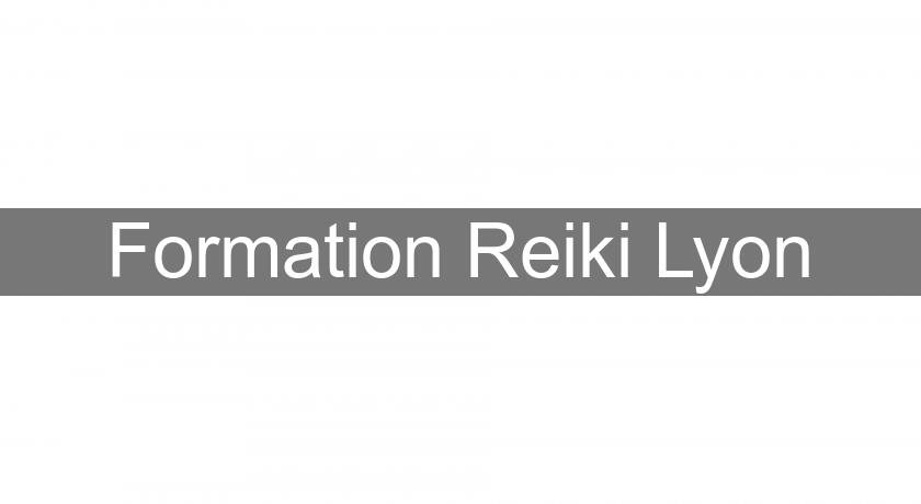 Formation Reiki Lyon