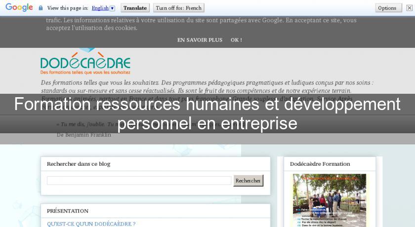 Formation ressources humaines et développement personnel en entreprise Formation ressources humaines et développement personnel en entreprise