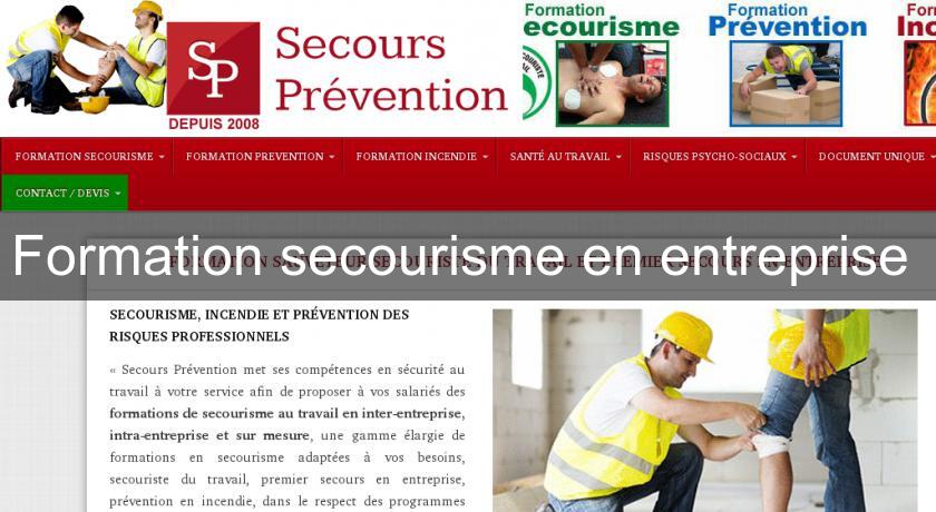 Formation secourisme en entreprise Formation secourisme en entreprise