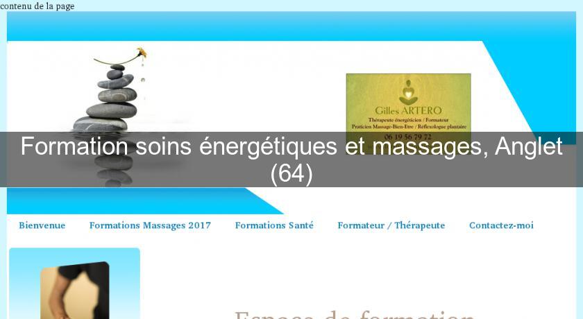 Formation soins énergétiques et massages, Anglet (64)