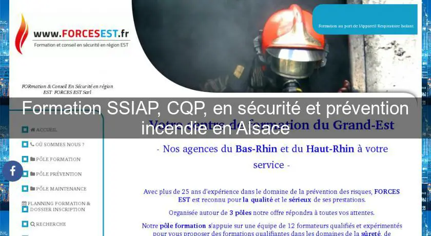 Formation SSIAP, CQP, en sécurité et prévention incendie en Alsace