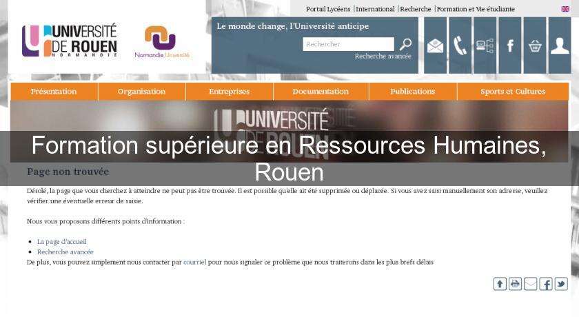 Formation supérieure en Ressources Humaines, Rouen Formation supérieure en Ressources Humaines, Rouen