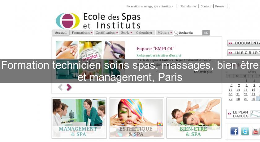 Formation technicien soins spas, massages, bien être et management, Paris Formation technicien soins spas, massages, bien être et management, Paris