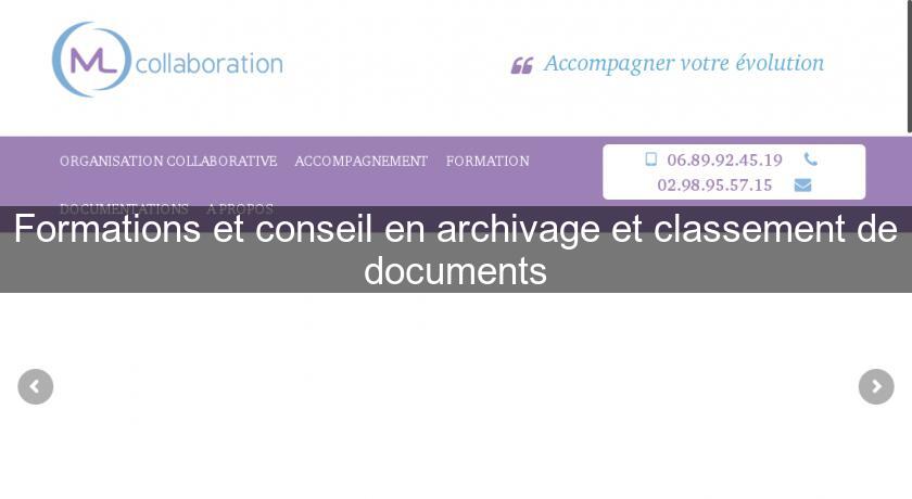 Formations et conseil en archivage et classement de documents Formations et conseil en archivage et classement de documents