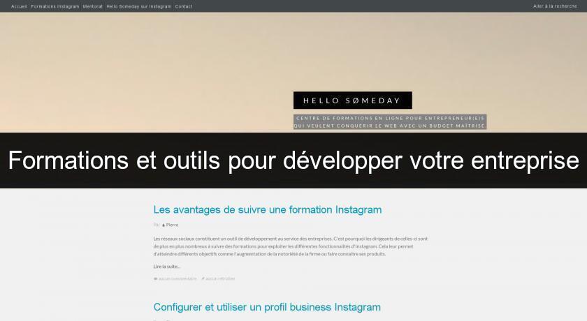 Formations et outils pour développer votre entreprise Formations et outils pour développer votre entreprise