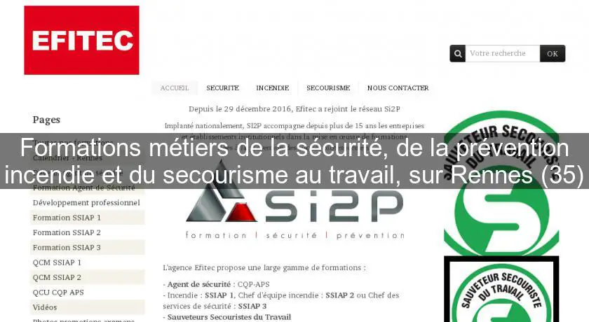 Formations métiers de la sécurité, de la prévention incendie et du secourisme au travail, sur Rennes (35)