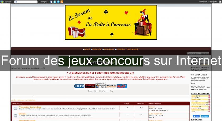 Forum des jeux concours sur Internet Forum des jeux concours sur Internet