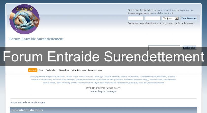 Forum Entraide Surendettement Forum Entraide Surendettement