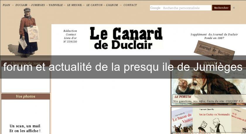 forum et actualité de la presqu'ile de Jumièges forum et actualité de la presqu'ile de Jumièges