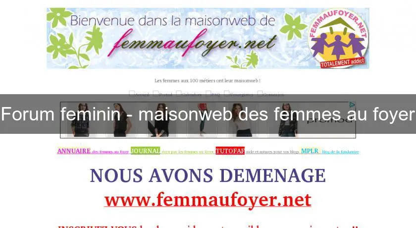 Forum feminin - maisonweb des femmes au foyer