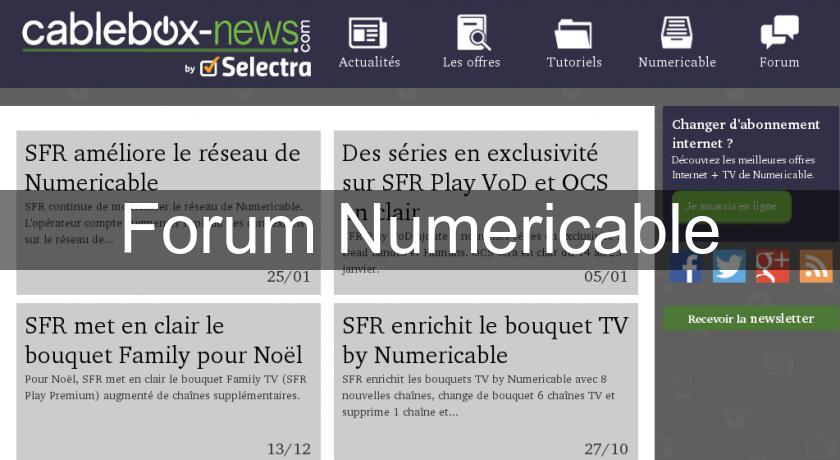 Forum Numericable Forum Numericable