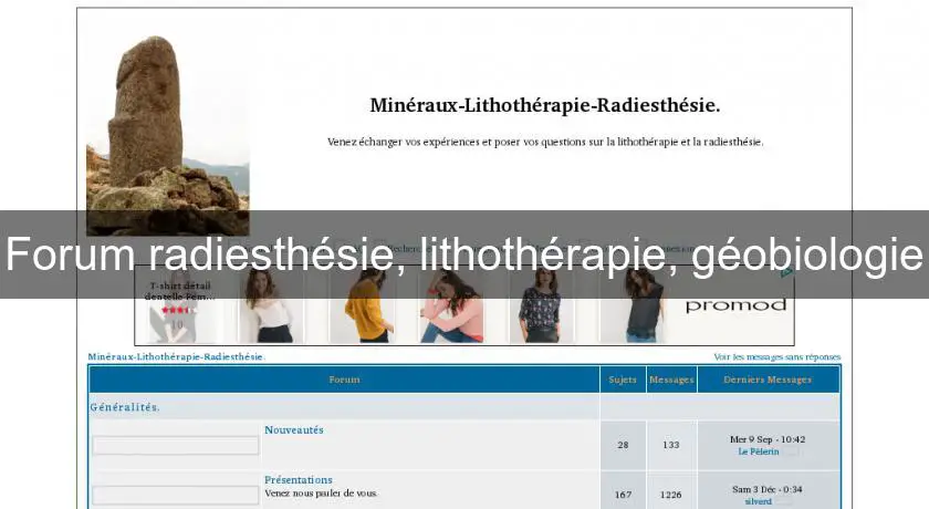 Forum radiesthésie, lithothérapie, géobiologie