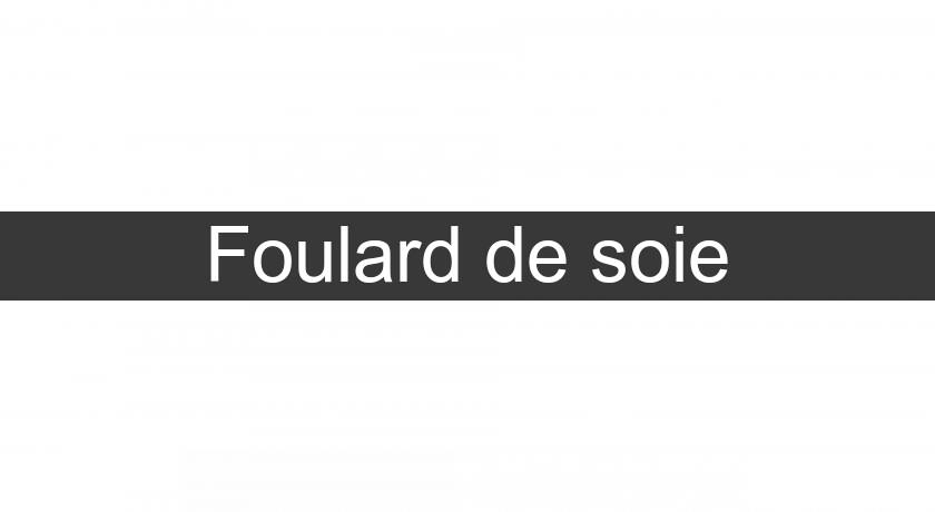 Foulard de soie