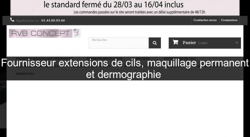 Fournisseur extensions de cils, maquillage permanent et dermographie Fournisseur extensions de cils, maquillage permanent et dermographie