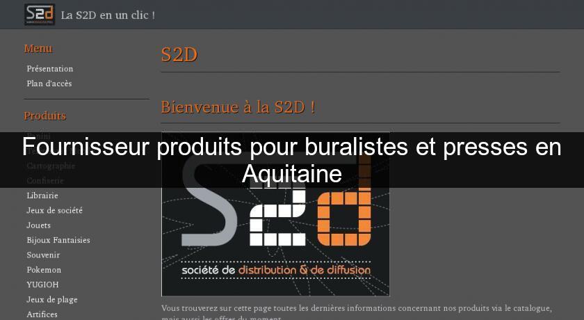 Fournisseur produits pour buralistes et presses en Aquitaine Fournisseur produits pour buralistes et presses en Aquitaine