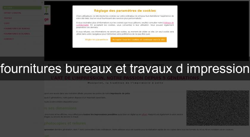 fournitures bureaux et travaux d'impression fournitures bureaux et travaux d'impression