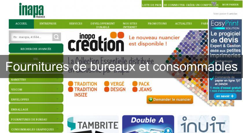 Fournitures de bureaux et consommables Fournitures de bureaux et consommables