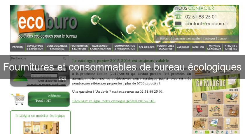 Fournitures et consommables de bureau écologiques Fournitures et consommables de bureau écologiques