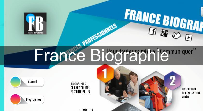 France Biographie France Biographie