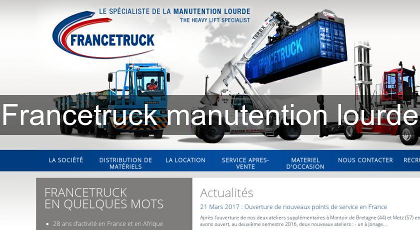 Francetruck manutention lourde