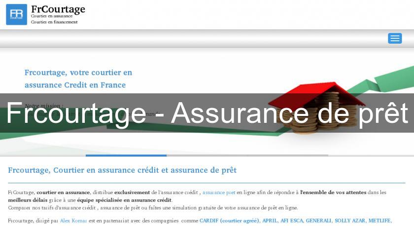 Frcourtage - Assurance de prêt Frcourtage - Assurance de prêt