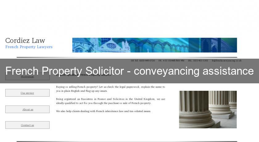 French Property Solicitor - conveyancing assistance