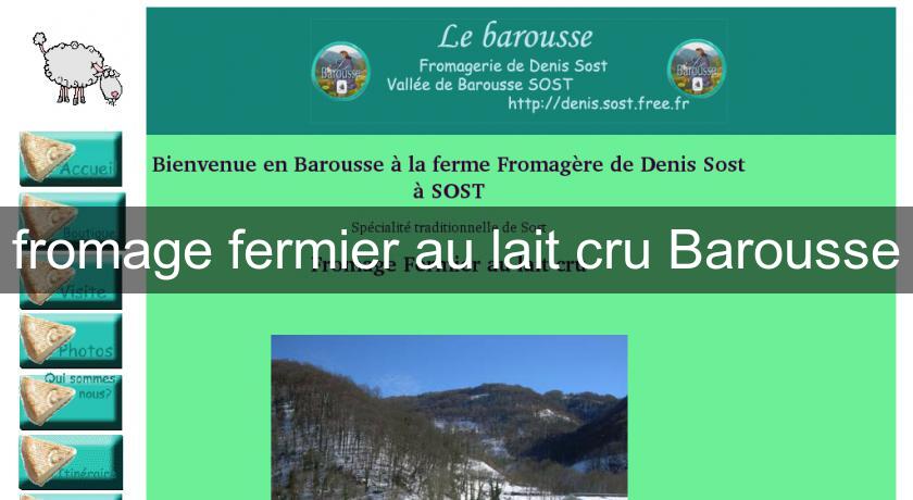 fromage fermier au lait cru Barousse