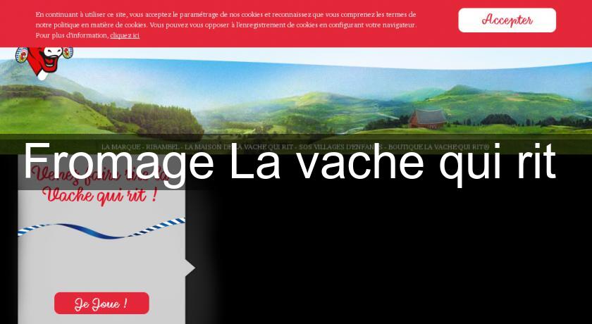 Fromage La vache qui rit Fromage La vache qui rit