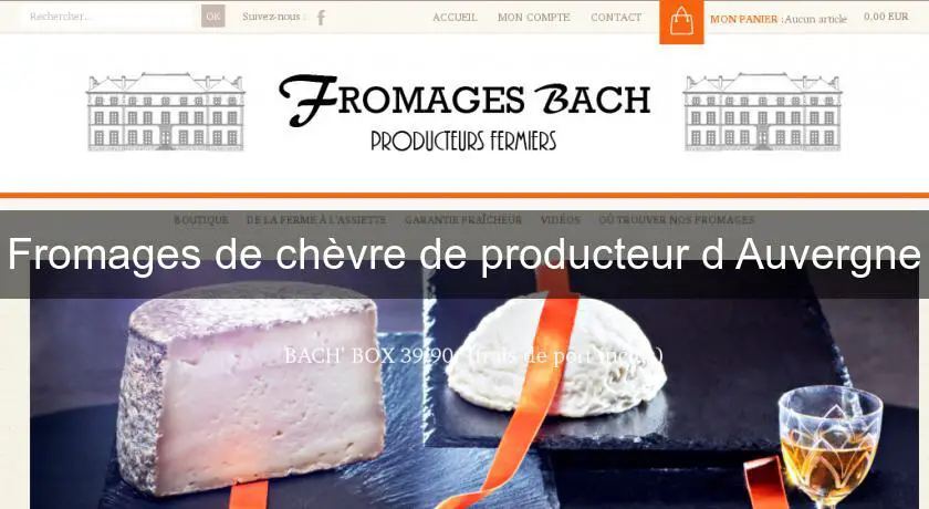 Fromages de chèvre de producteur d'Auvergne