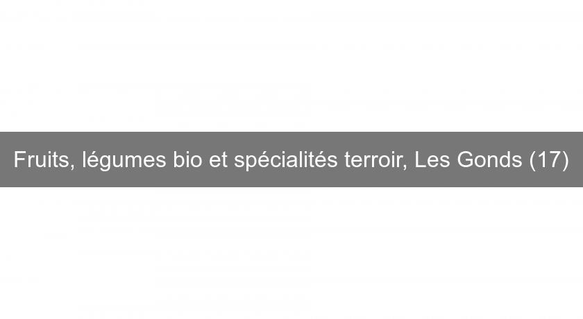 Fruits, légumes bio et spécialités terroir, Les Gonds (17)