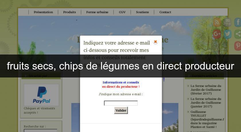 fruits secs, chips de légumes en direct producteur fruits secs, chips de légumes en direct producteur