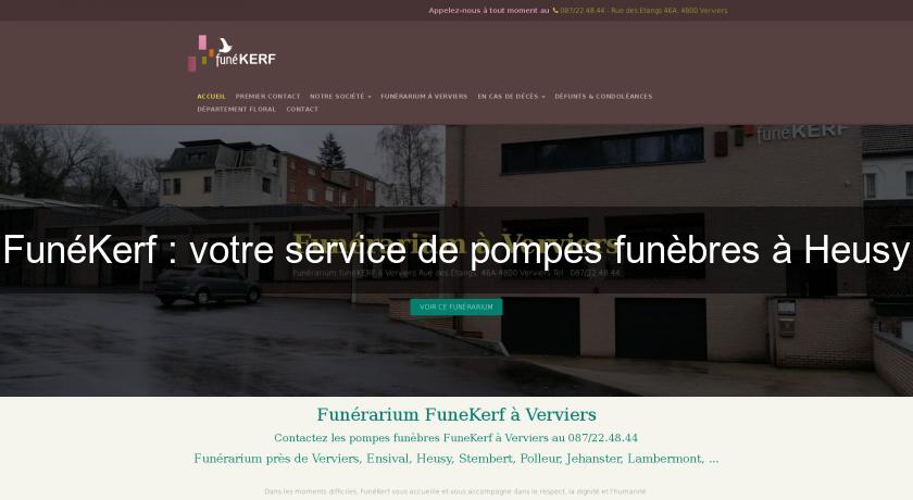 FunéKerf : votre service de pompes funèbres à Heusy FunéKerf : votre service de pompes funèbres à Heusy