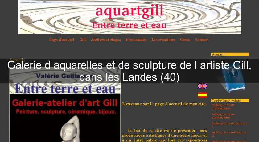 Galerie d'aquarelles et de sculpture de l'artiste Gill, dans les Landes (40)