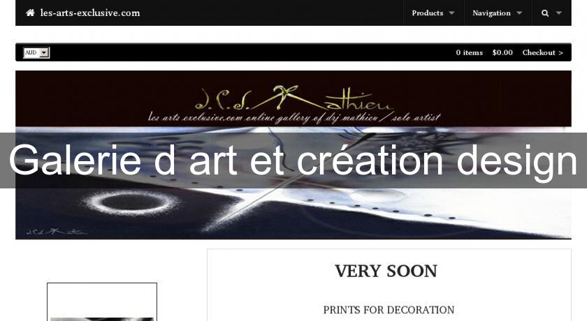 Galerie d'art et création design