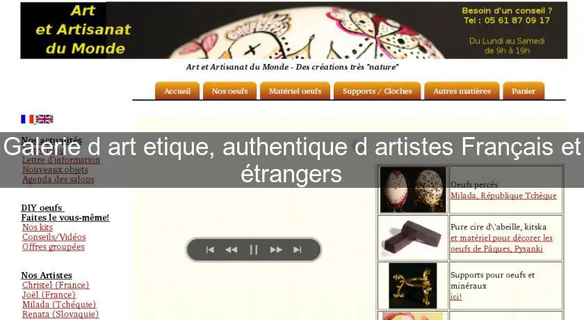 Galerie d'art etique, authentique d'artistes Français et étrangers
